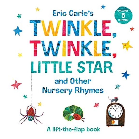 Pre-Owned Eric Carle's Twinkle, Twinkle, Little Star and Other Nursery Rhymes: A Lift-The-Flap Book (Board book) 0593224310 9780593224311