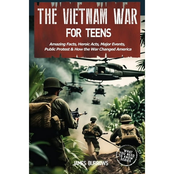 The Vietnam War for Teens, (Paperback)