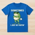 thumbnail image 2 of Sometimes I Just Be Farting T-Shirt – Vintage Animal Humor – Unisex Casual Wear, 2 of 6