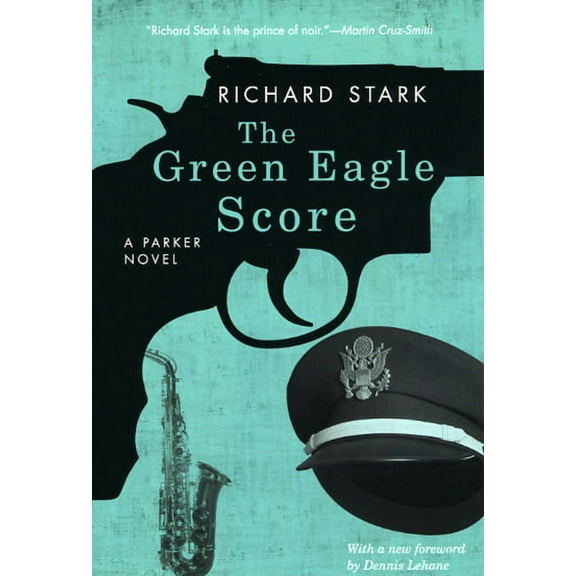Parker Novels The Green Eagle Score, (Paperback)