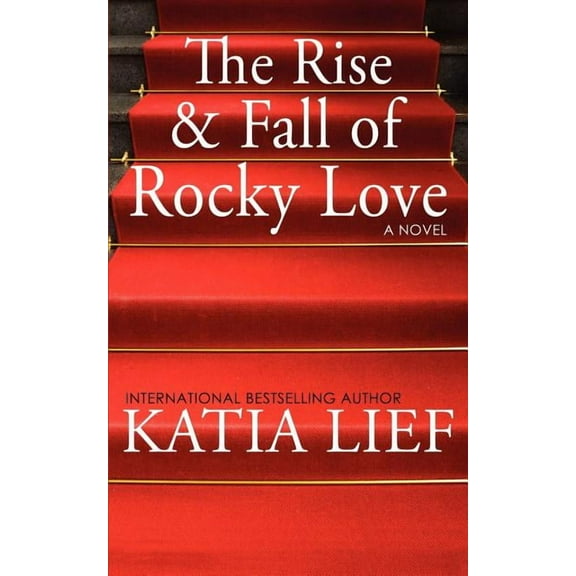 The Rise and Fall of Rocky Love, (Paperback)