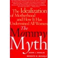 thumbnail image 1 of The Mommy Myth, 1 of 1
