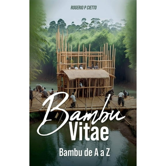 BAMBU VITAE - Bambu de A a Z, (Paperback)