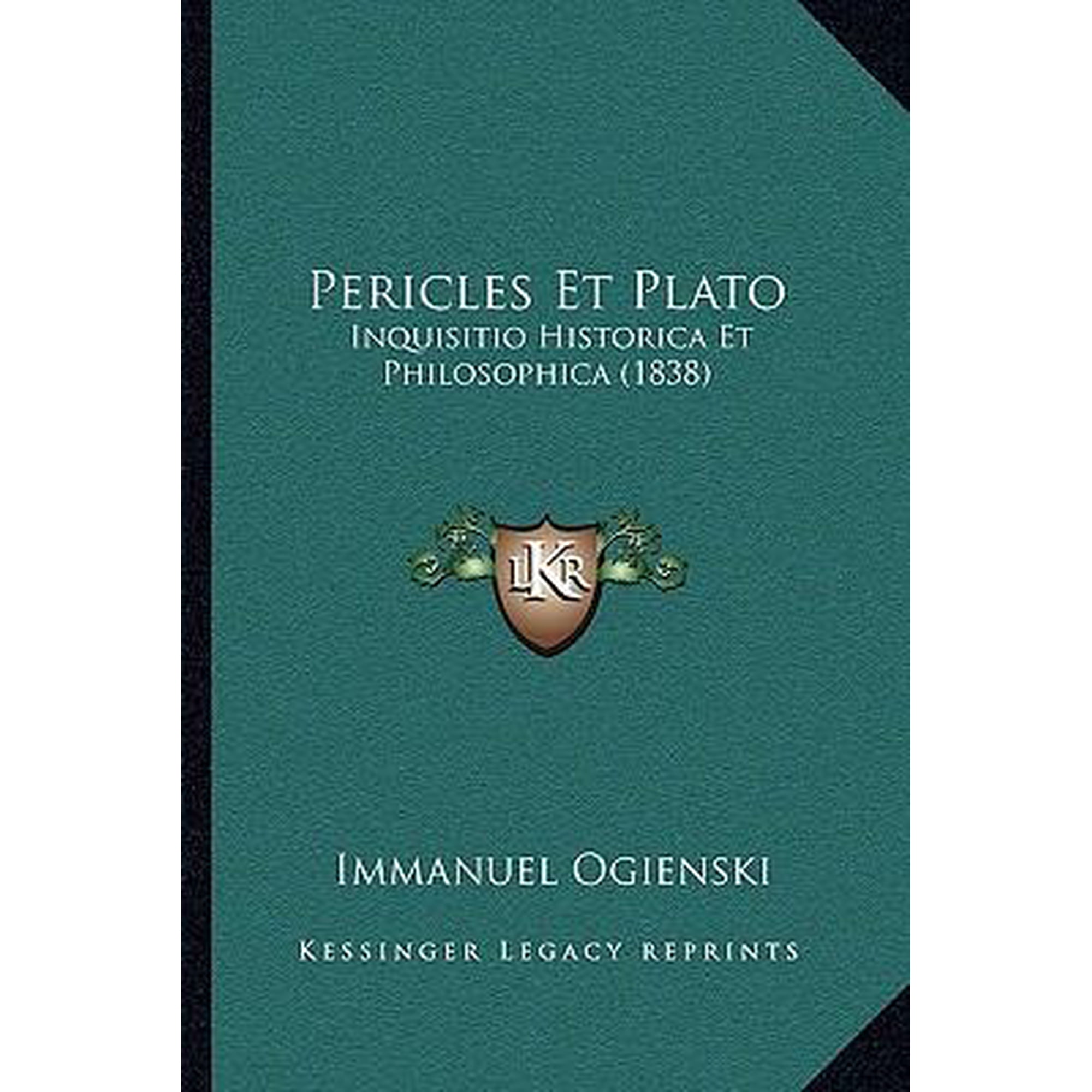 Pericles Et Plato: Inquisitio Historica Et Philosophica (1838) Paperback