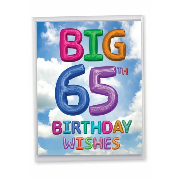 1 Large Happy Birthday Greeting Card (8.5 x 11 Inch) - Inflated Messages Milestones 65 J9401MBG-US