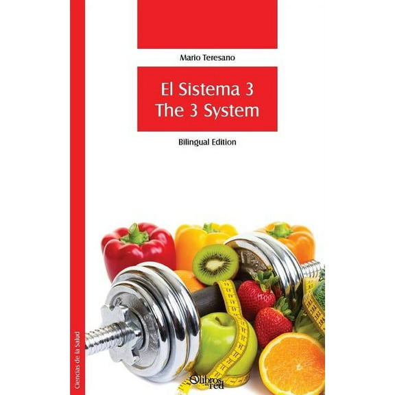 El Sistema 3. The 3 System (Bilingual Edition), (Paperback)