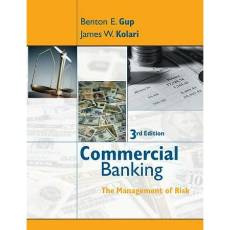 Commercial Banking: The Management of Risk