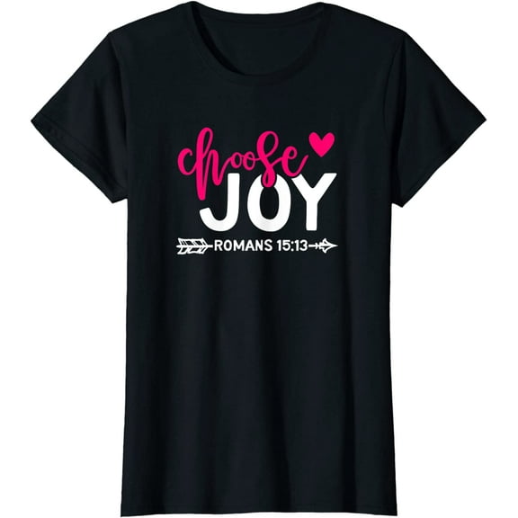 Choose Joy Quote Cute Pink Bible Verse Christian Scripture T-Shirt Gift