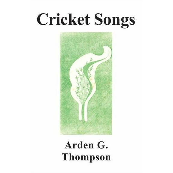Cricket Songs, (Paperback)