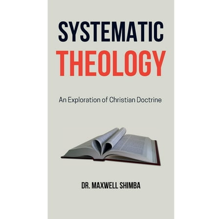 Systematic Theology, (Paperback)