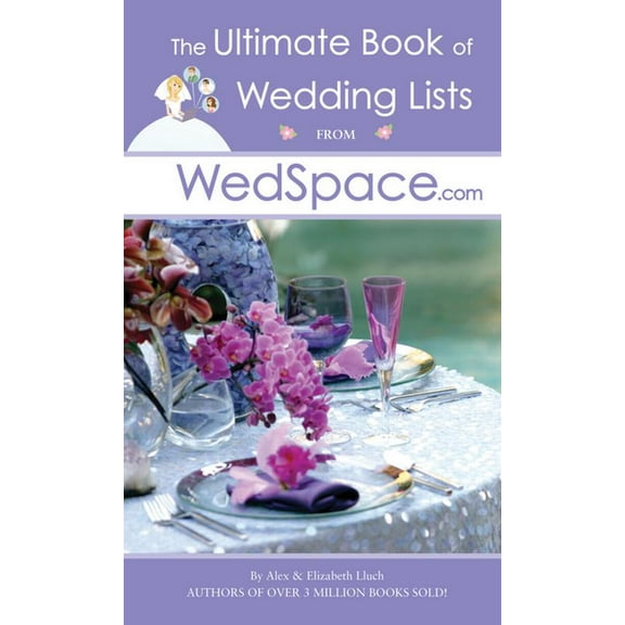 The Ultimate Book of Wedding Lists from Wedspace.com (Paperback)