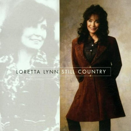 Loretta Lynn - Still Country - Music & Performance - CD