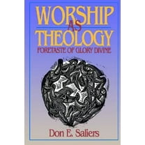 Worship as Theology, (Paperback)