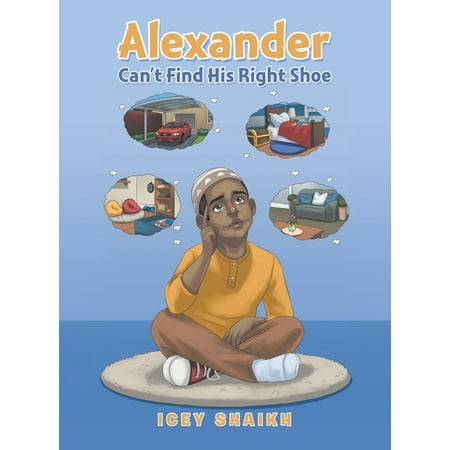 Alexander Can t Find His Right Shoe (Hardcover)