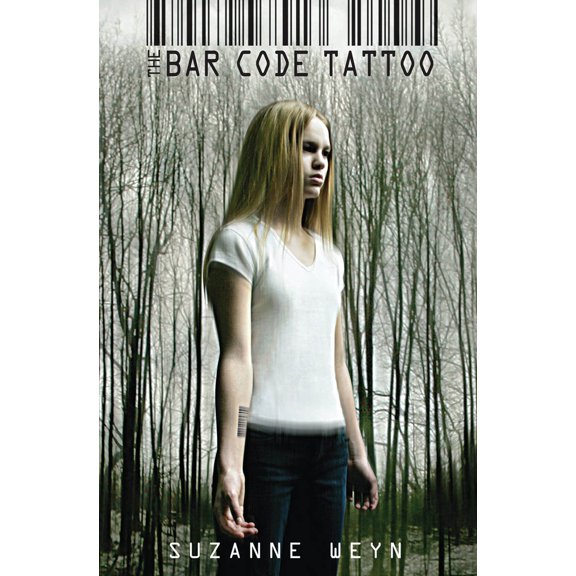 Pre-Owned The Bar Code Tattoo (the Bar Code Trilogy, Book 1): Volume 1 (Paperback) 0545470544 9780545470544