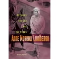 thumbnail image 1 of Pre-Owned Anne Morrow Lindbergh: Between the Sea and the Stars (Library Binding) 0822559706 9780822559702, 1 of 1