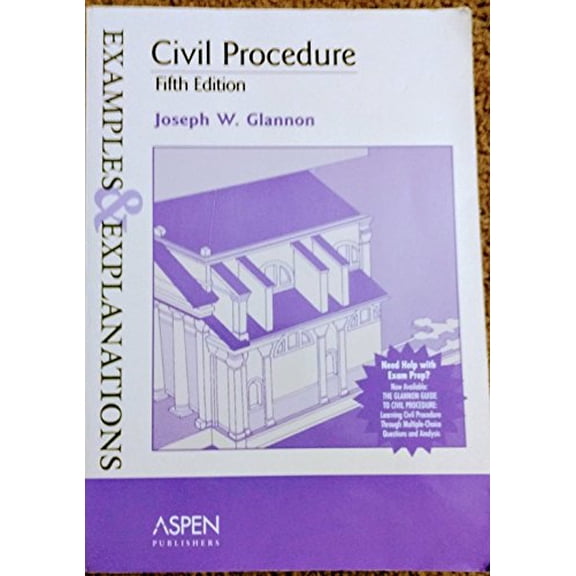 Pre-Owned Civil Procedure: Examples & Explanations 5th edition, 9780735555563, 0735555567, Paperback, 5 edition