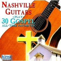 The Nashville Guitars - Play 30 Gospel All-Time Favorites - Music & Performance - CD