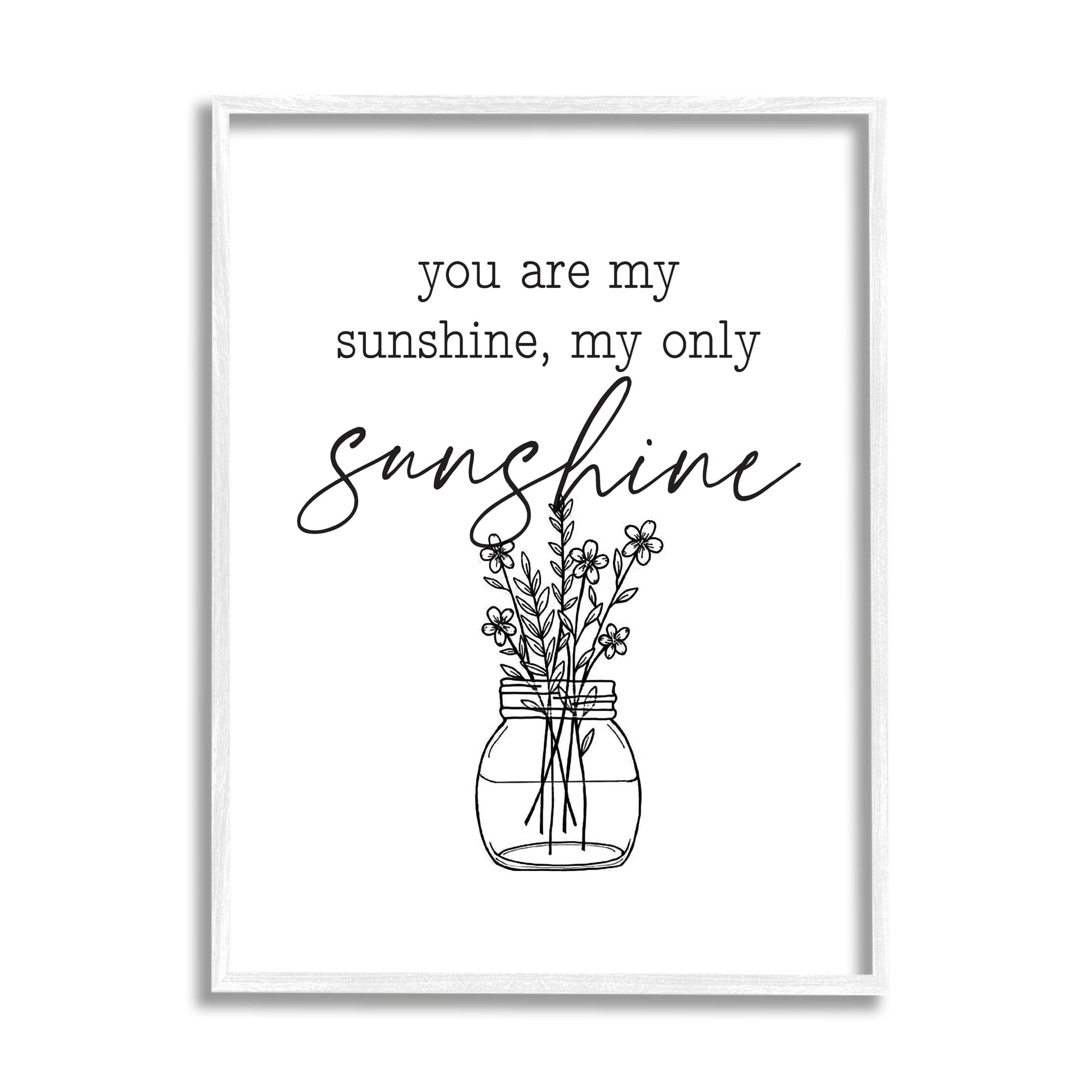 Stupell Industries You Are My Sunshine Floral Daisy Blooms Bouquet Graphic Art White Framed Art Print Wall Art, Design by Lettered and Lined
