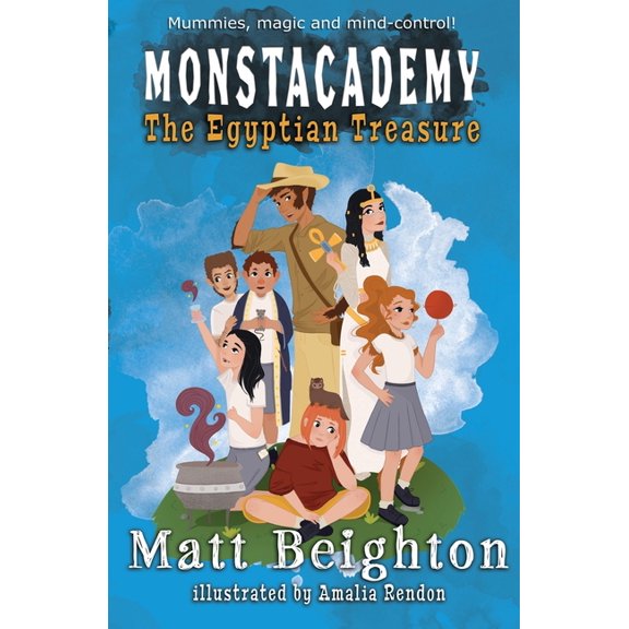 Monstacademy Dyslexia Adapted The Egyptian Treasure: A (Dyslexia Adapted) Monstacademy Mystery, Book 3, (Paperback)