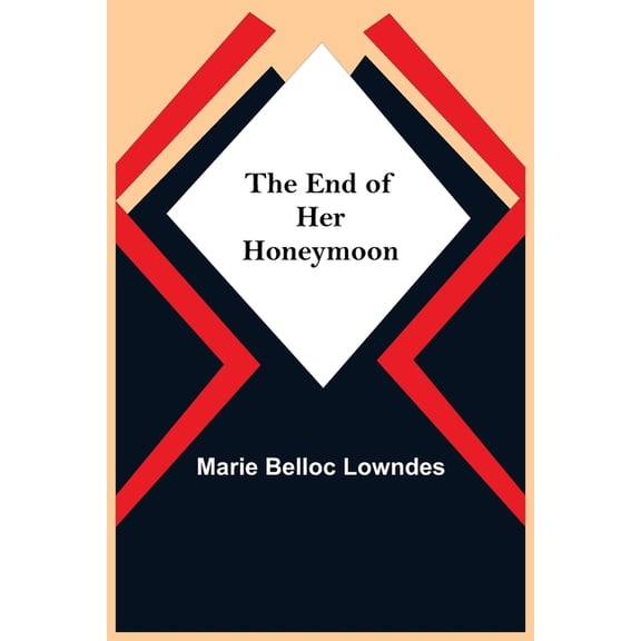 The End Of Her Honeymoon, (Paperback)