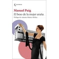 thumbnail image 1 of El Beso de la Mujer Araña Seix Barral 9786070790485, 1 of 2