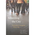 thumbnail image 1 of Pre-Owned Inheriting the City: The Children of Immigrants Come of Age (Paperback) 0871544784 9780871544780, 1 of 1