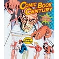 thumbnail image 1 of Pre-Owned Comic Book Century: The History of American Comic Books (People's History) (Unknown) 0822566540 9780822566540, 1 of 1