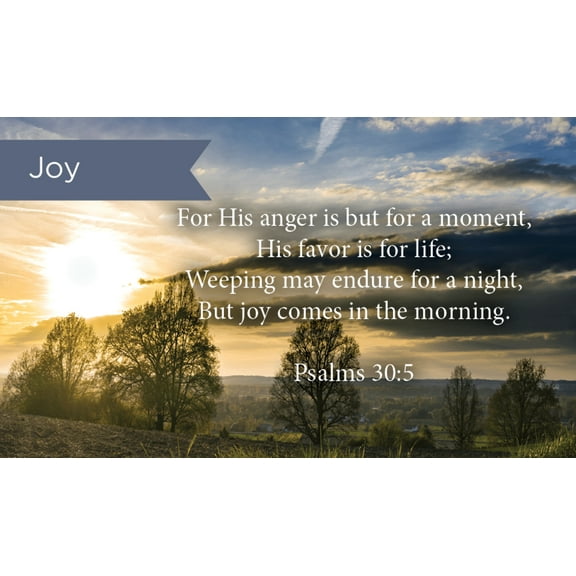 Joy, Psalms 30:5, Pass Along Scripture Cards, Pack 25