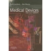 Medical Devices : Use and Safety, Used [Paperback]