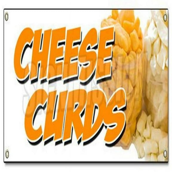 18 x 48 in. Banner Sign - Cheese Curds - Wisconsin Poutine Fried Squeaky Southern Fresh