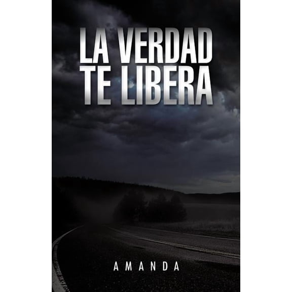 La Verdad Te Libera (Paperback)