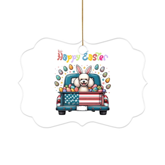 Happy Easter Poodle American Flag Truck Bunny Ears Acrylic Benelux Ornament Poodles Dog Lover Gifts Idea Home Tree Decor - 03001