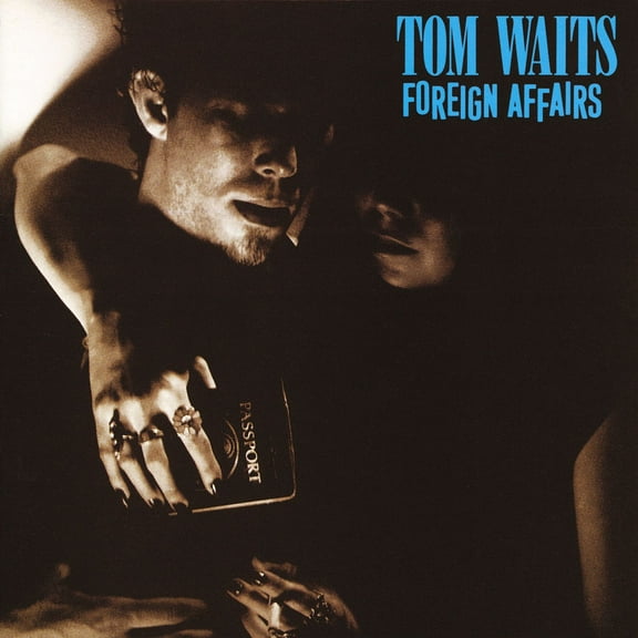 Tom Waits - Foreign Affairs - Music & Performance - Vinyl
