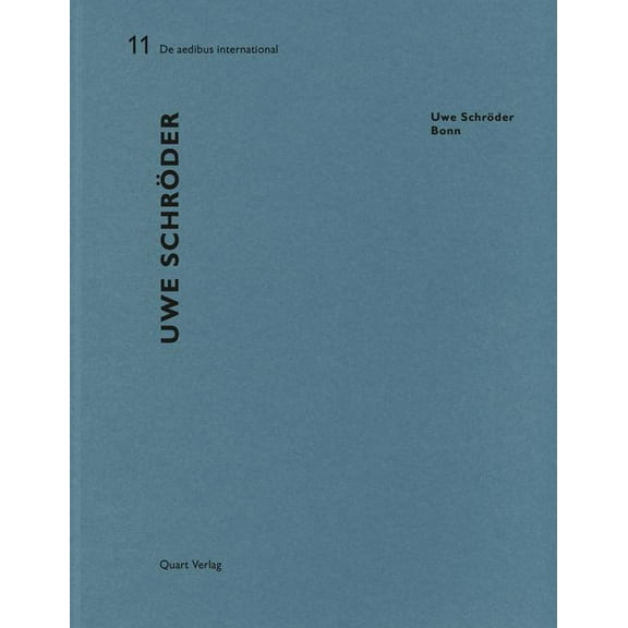Uwe Schröder: de Aedibus International 11 (Paperback)