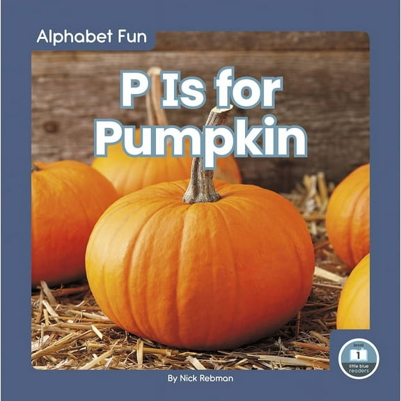 P Is for Pumpkin (Hardcover)