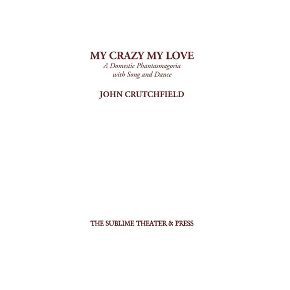 My Crazy My Love, (Hardcover)