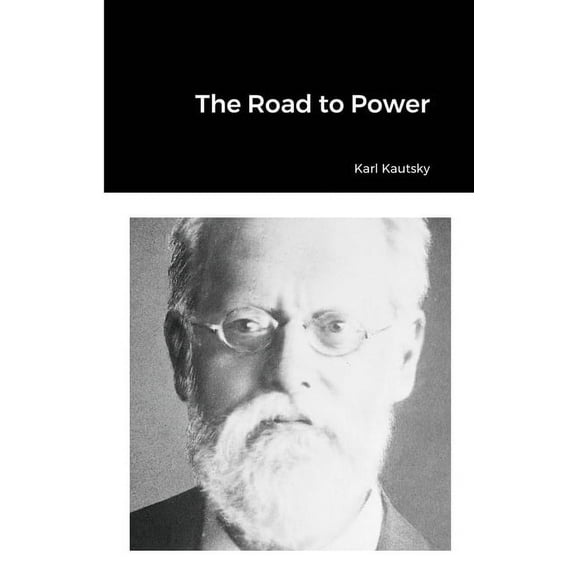 The Road to Power (Paperback)