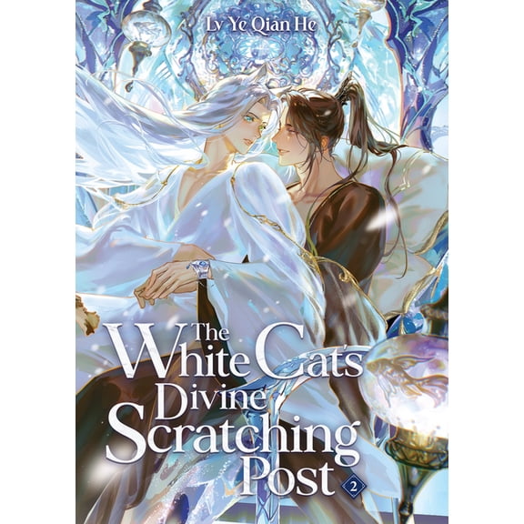 The White Cat's Divine Scratching P The White Cat's Divine Scratching Post (Novel) Vol. 2, (Paperback)