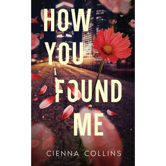 How You Left Me How You Found Me, Book 2, (Paperback)