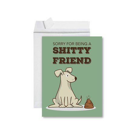Koyal Wholesale Funny I'm Sorry Jumbo Card Sorry For Being A Shitty Friend I'm Sorry Greeting Card with Envelope 1-Pk
