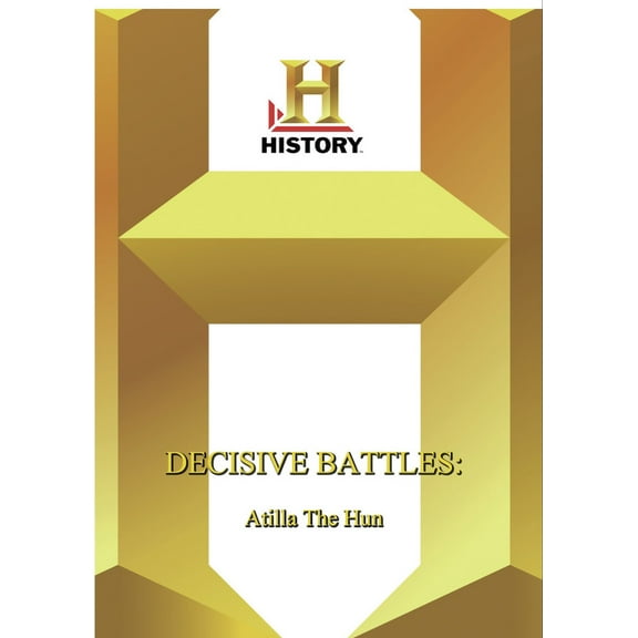 History - Decisive Battles Atilla The Hun