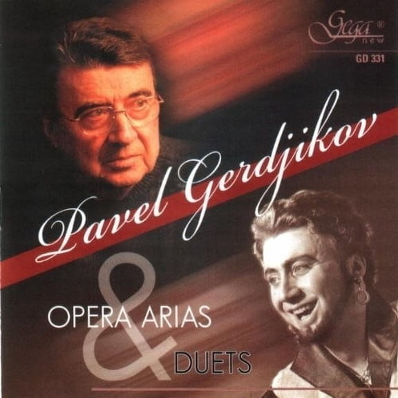 Pavel Gerdjikov - Opera Arias & Duets - Music & Performance - CD