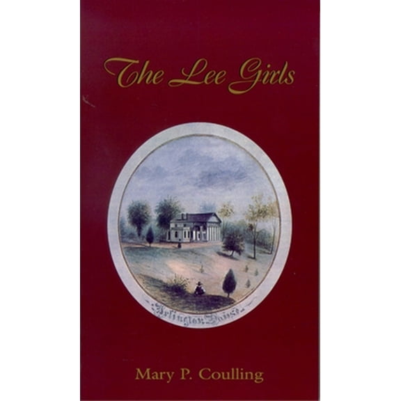 Pre-Owned The Lee Girls (Paperback) 0895871475 9780895871473