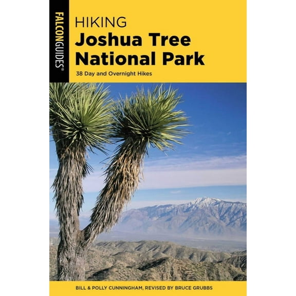 Regional Hiking Hiking Joshua Tree National Park, (Paperback)