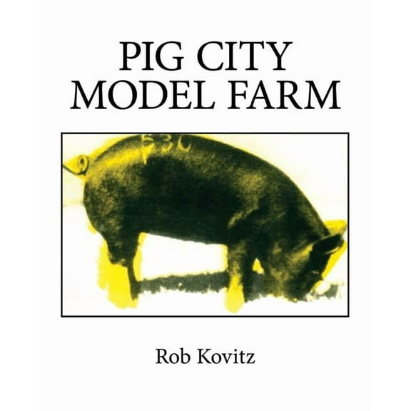 Pig City Model Farm, (Paperback)