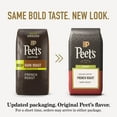 thumbnail image 4 of Peet's Coffee Decaf French Roast Premium Dark Roast Ground Coffee, Arabica, 10.5 oz, 4 of 12