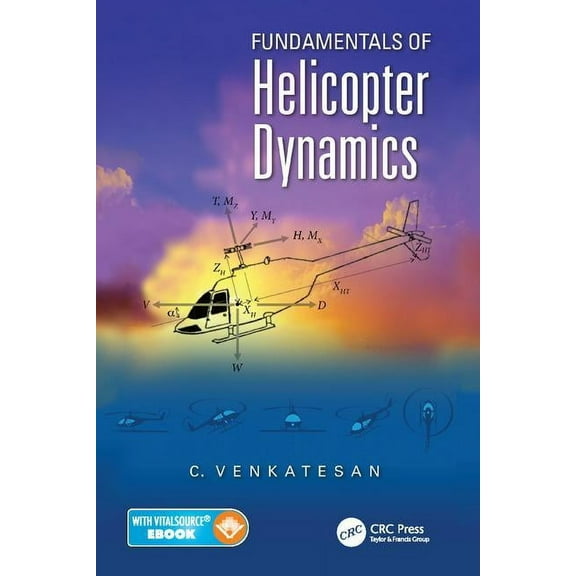 Fundamentals of Helicopter Dynamics, (Paperback)
