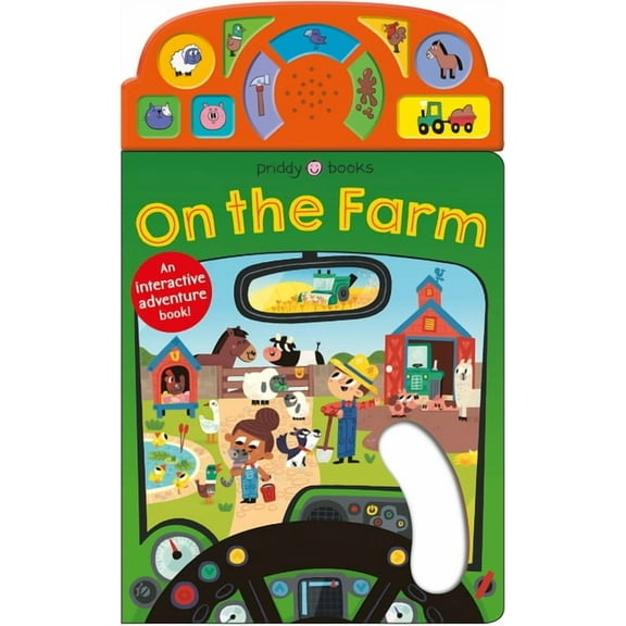 On the Move On the Move: On the Farm: An Interactive Sound Book, (Board Book)