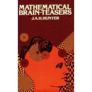 Mathematical Brain-Teasers, Used [Paperback]